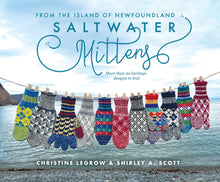 Load image into Gallery viewer, Saltwater Mittens: From the Island of Newfoundland, More Than 20 Heritage Designs to Knit
