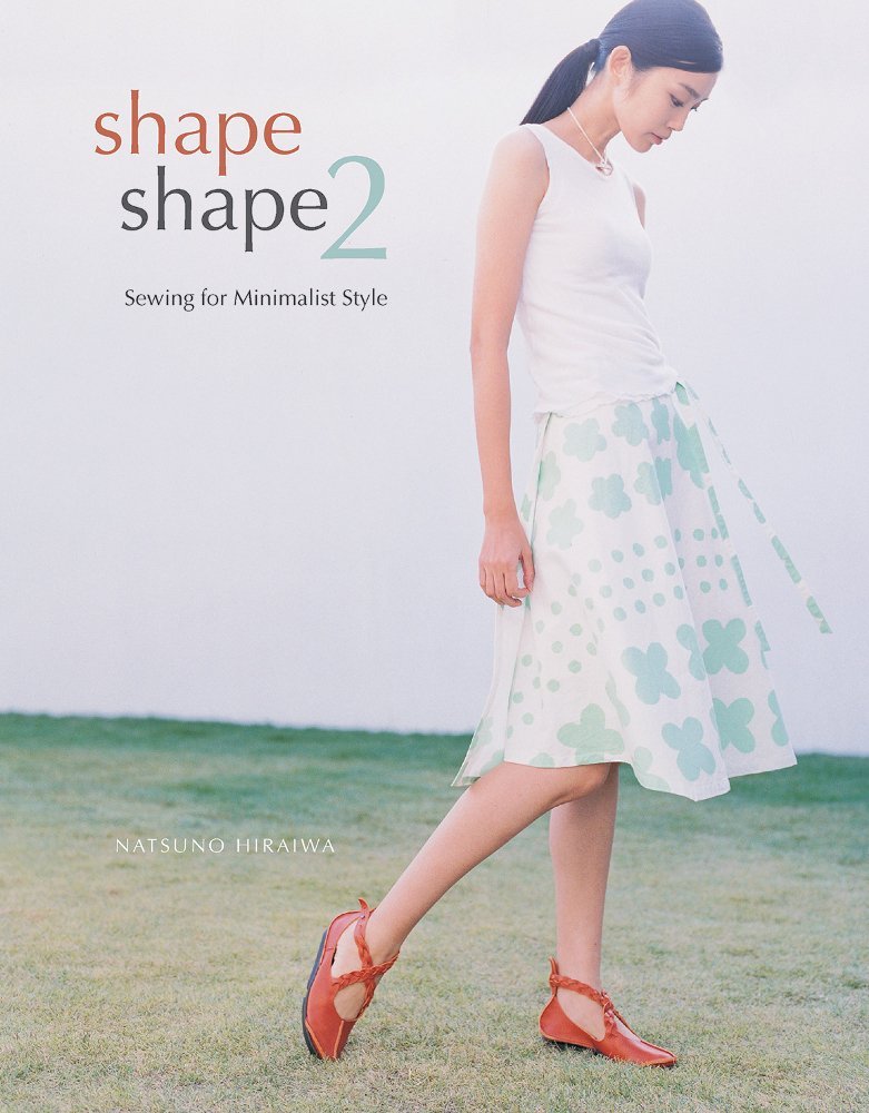 Shape Shape 2: Sewing for Minimalist Style