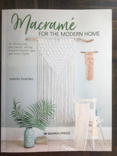 Load image into Gallery viewer, Macramé for the Modern Home
